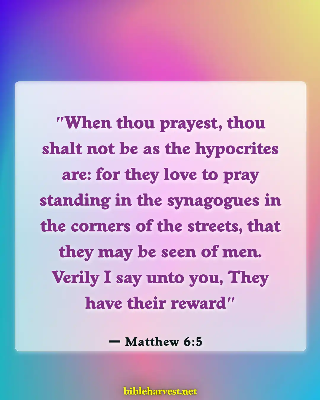 Bible Verses About God Hates Hypocrites (Matthew 6:5)