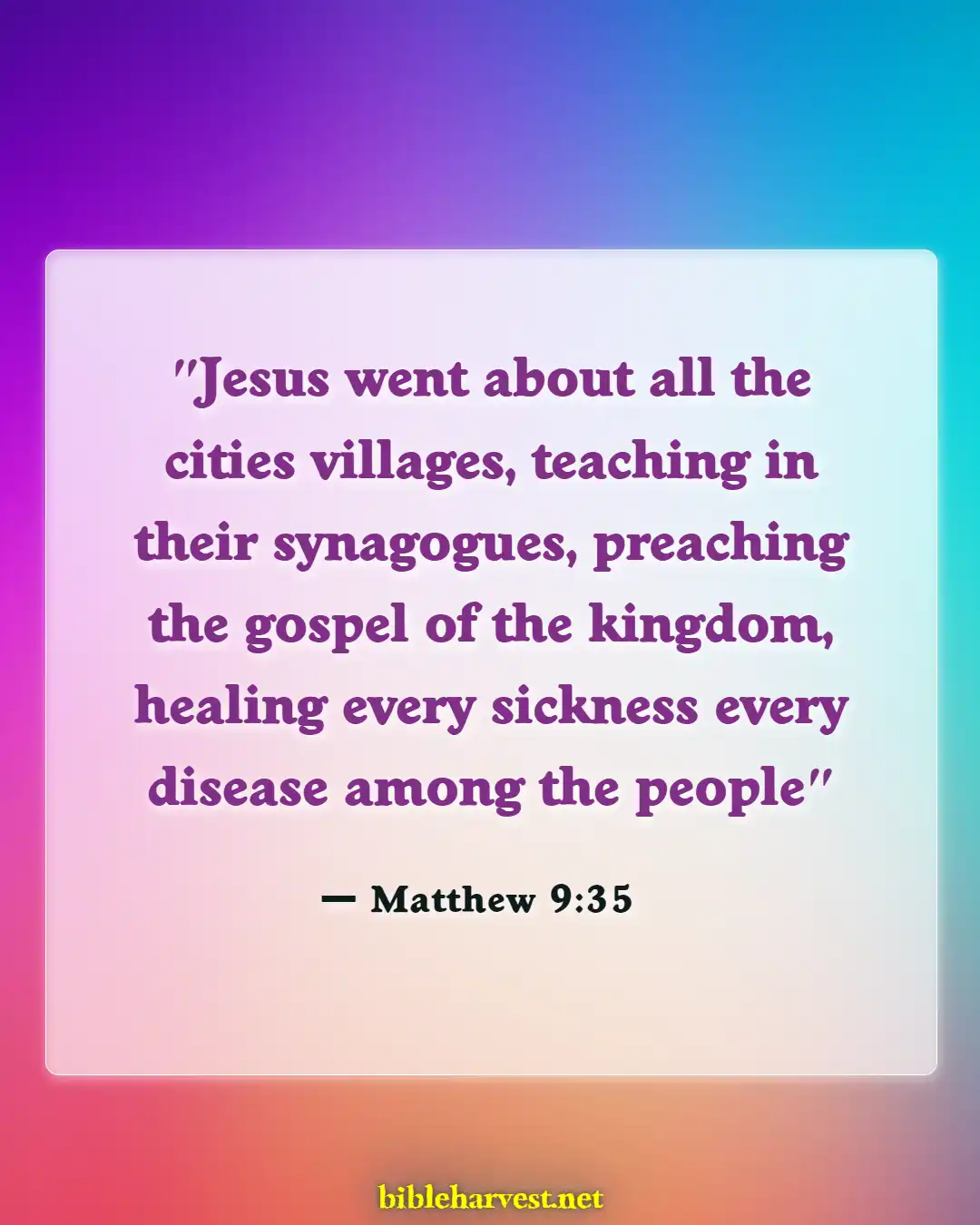 Bible Verses About Nurses (Matthew 9:35)