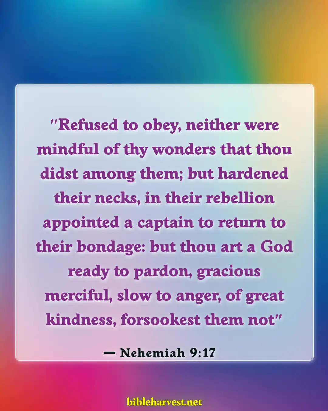 Bible Verses About God Is Slow To Anger (Nehemiah 9:17)