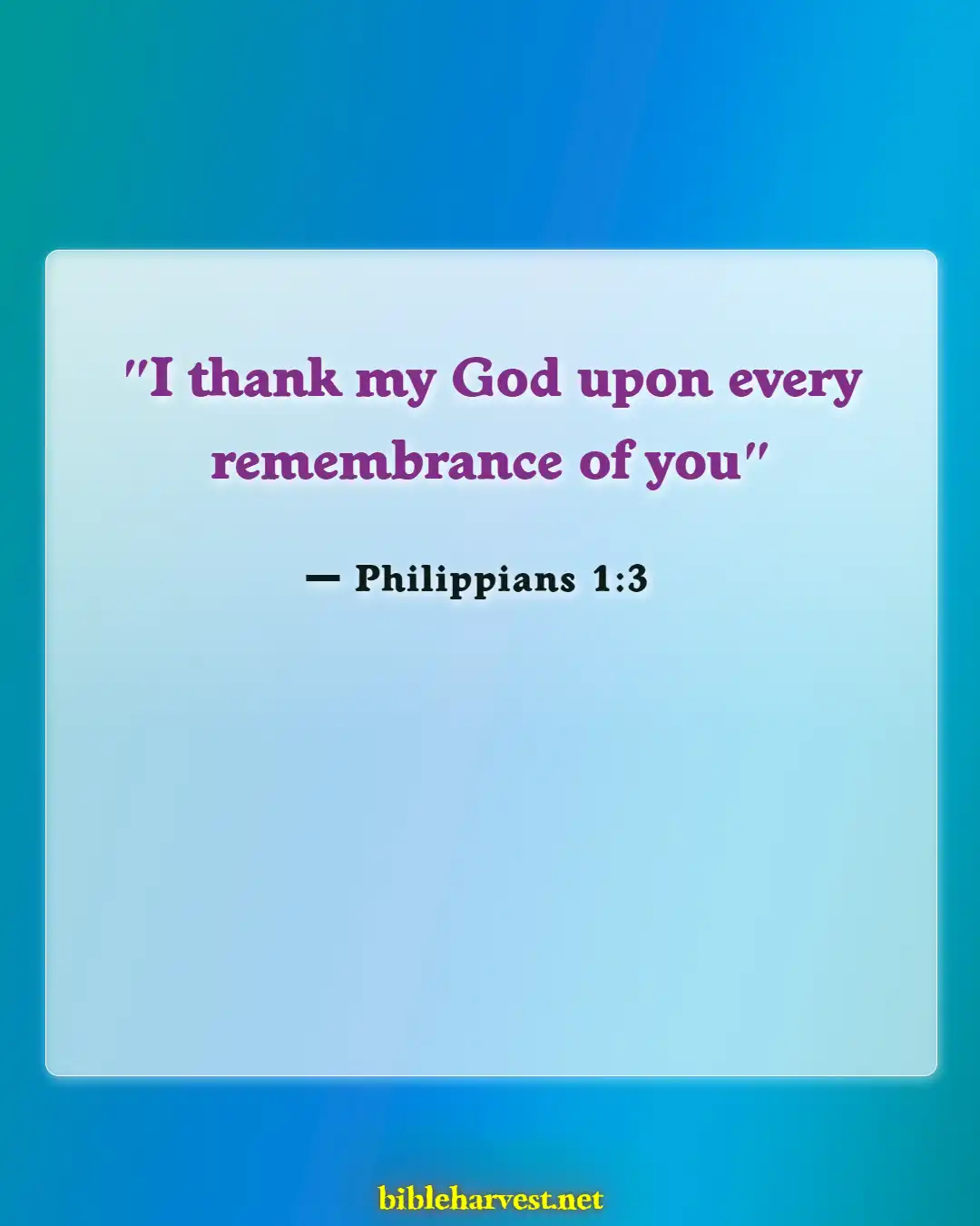 Bible Verses About Praying For Others (Philippians 1:3)