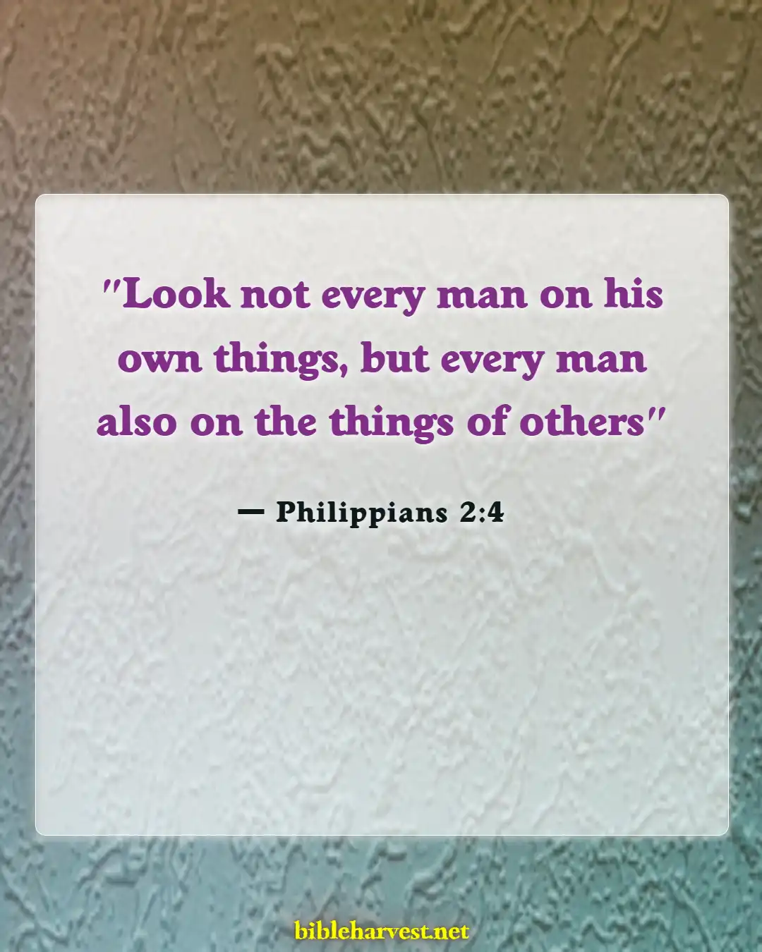 Bible Verses About Importantss (Philippians 2:4)