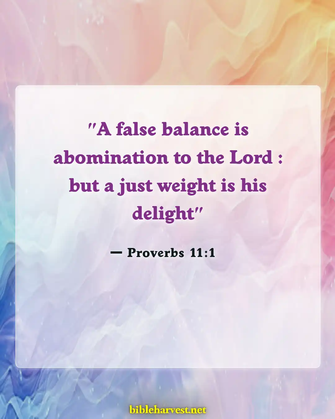 Bible Verses About Honesty (Proverbs 11:1)