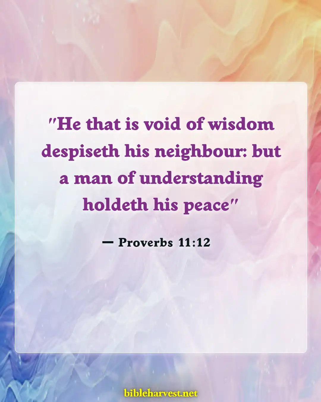 Bible Verses About Disrespecting Others (Proverbs 11:12)