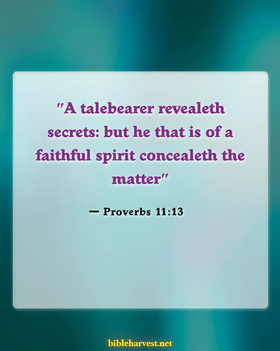 Bible Verses About Disrespecting Others (Proverbs 11:13)