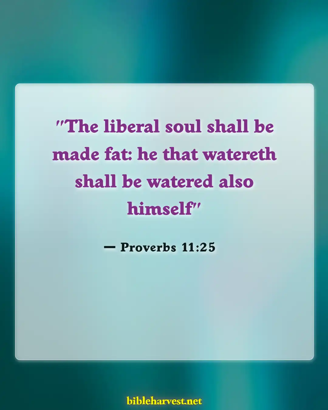 Bible Verses About Wealth And Prosperity (Proverbs 11:25)