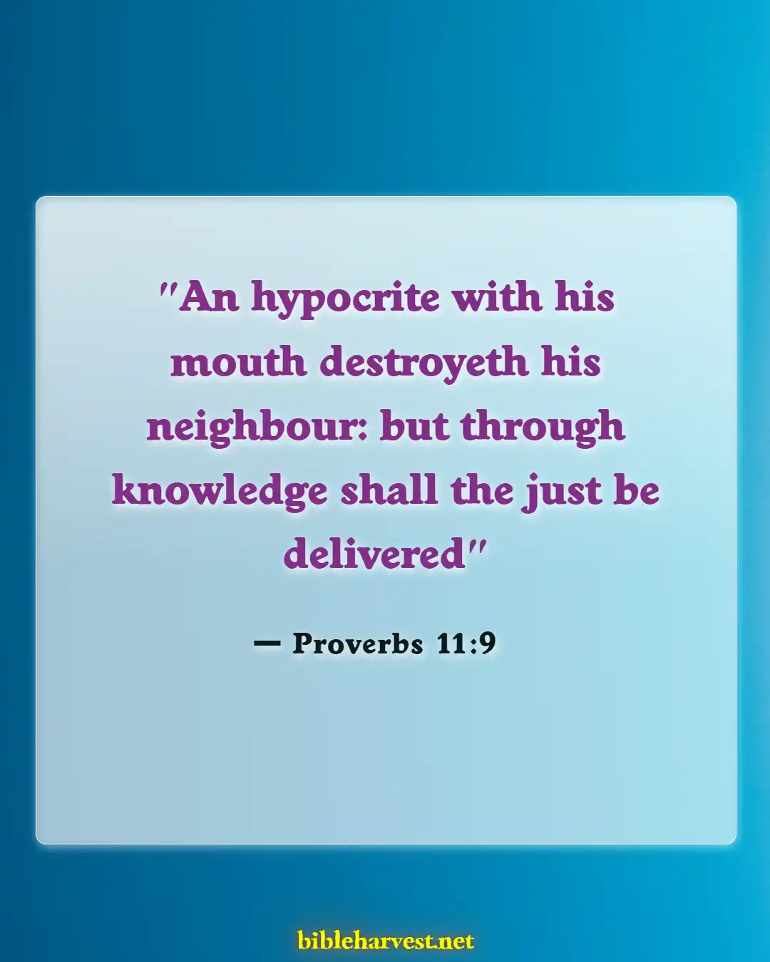 Bible Verses About Careful What You Say (Proverbs 11:9)