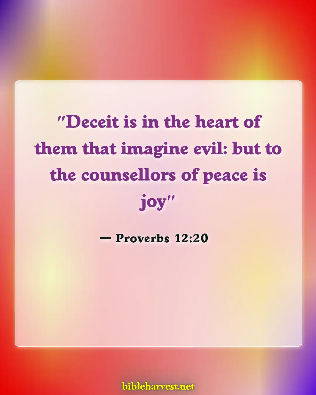 Bible Verses About Family Conflict (Proverbs 12:20)