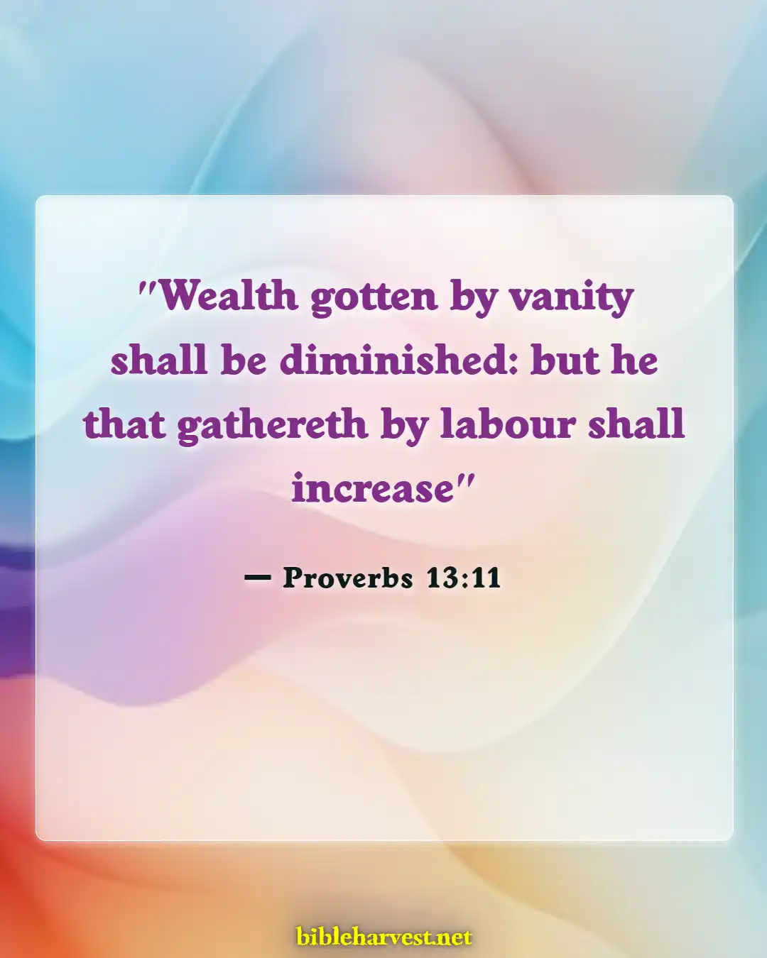 Bible Verses About Money Problems (Proverbs 13:11)
