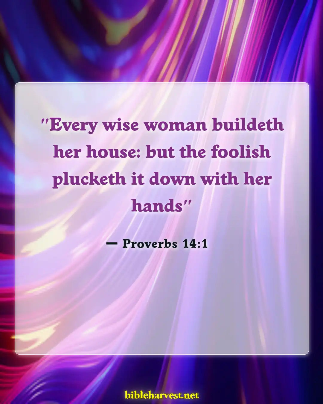 Bible Verses About Women's Strength (Proverbs 14:1)