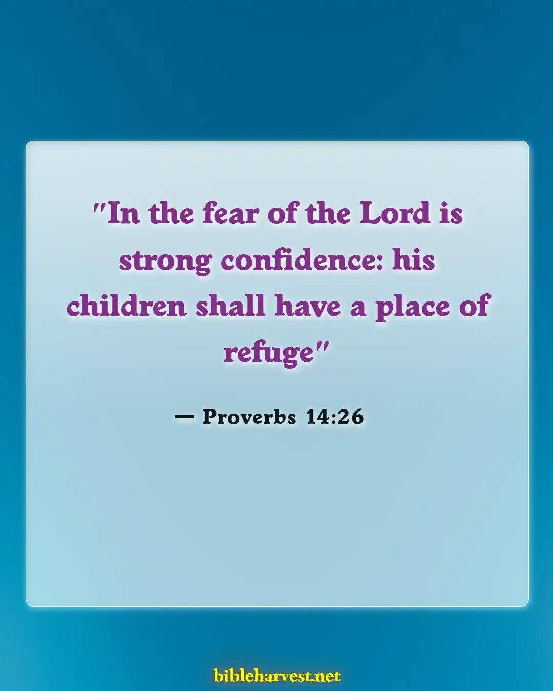 Bible Verses About Fathers Responsibilities (Proverbs 14:26)