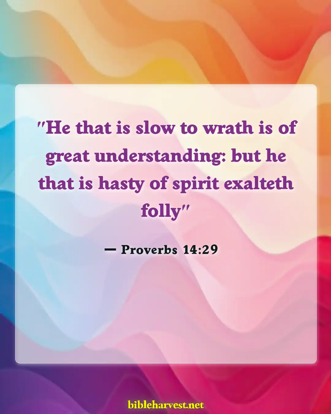 Bible Verses About Anger (Proverbs 14:29)