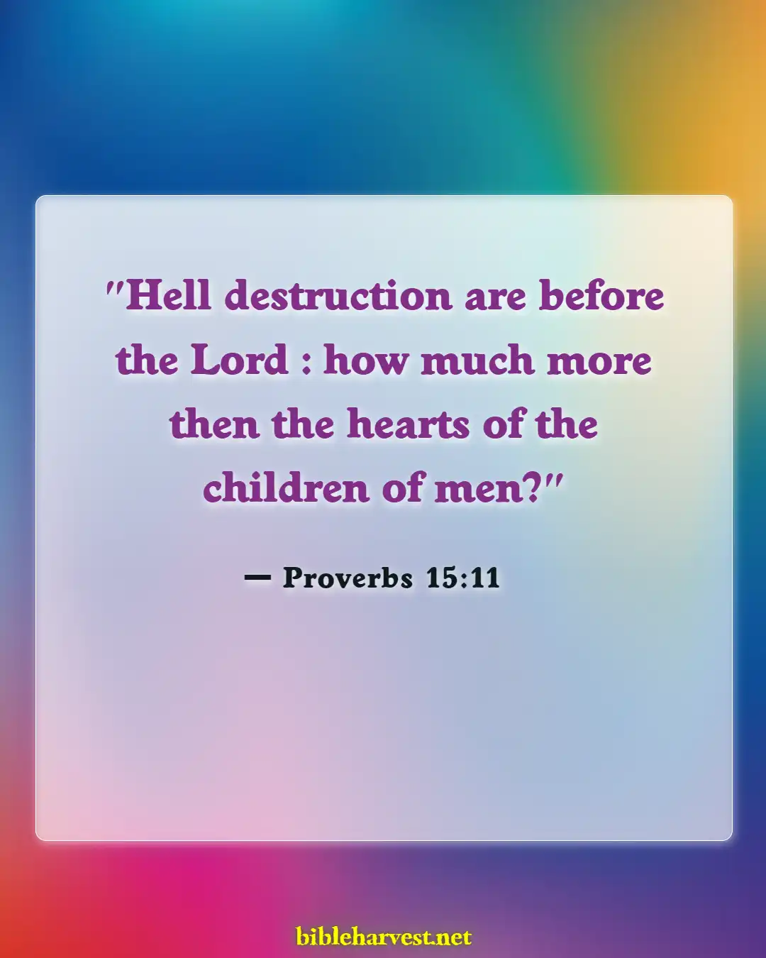 Bible Verses About Unbelievers Going To Hell (Proverbs 15:11)