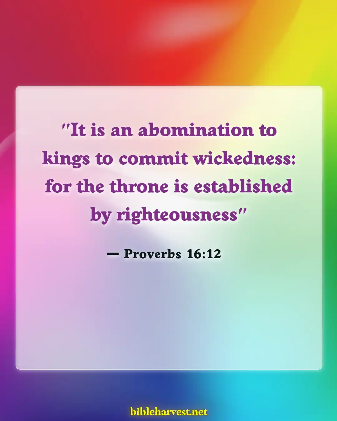 Bible Verses About Leading Others To God (Proverbs 16:12)