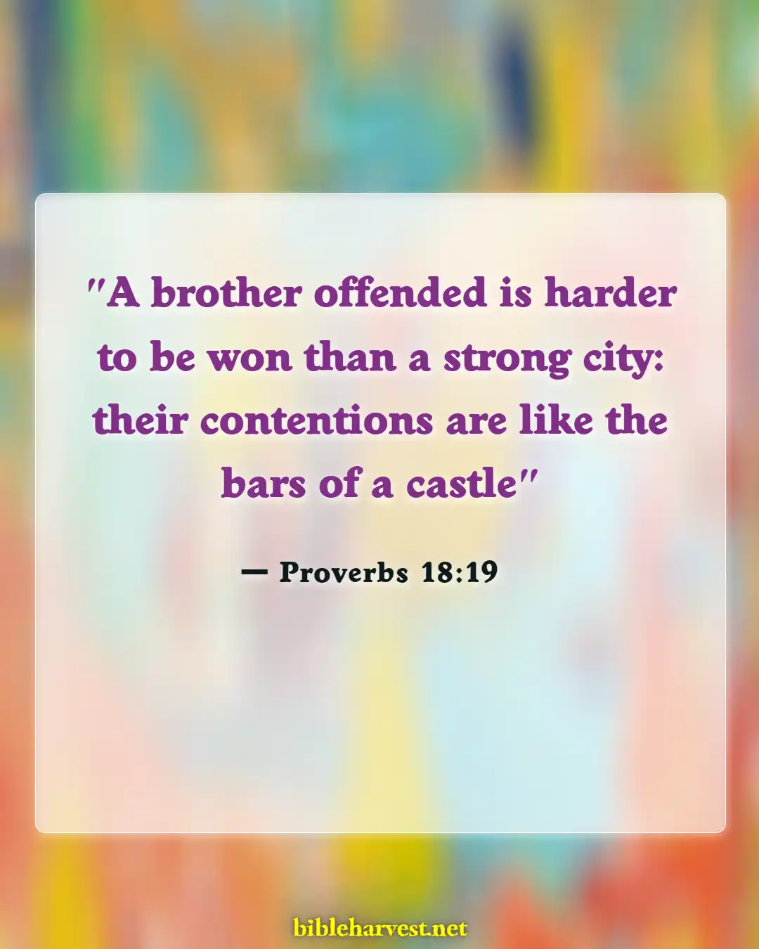 Bible Verses About Division (Proverbs 18:19)