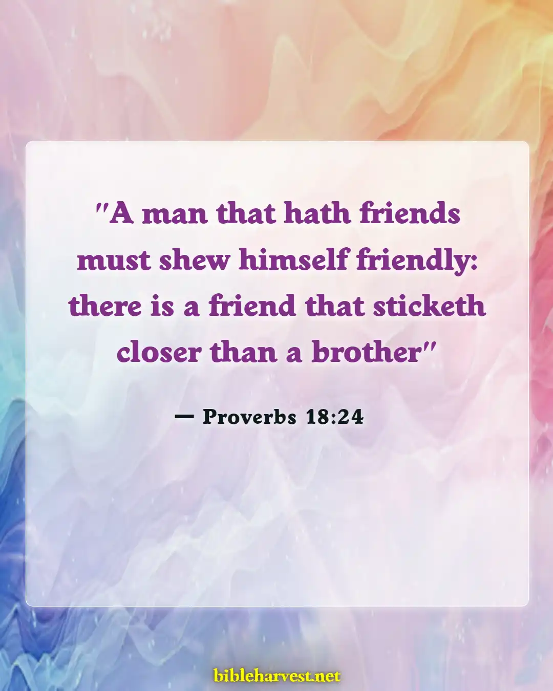Bible Verses About Commitment To One Another (Proverbs 18:24)