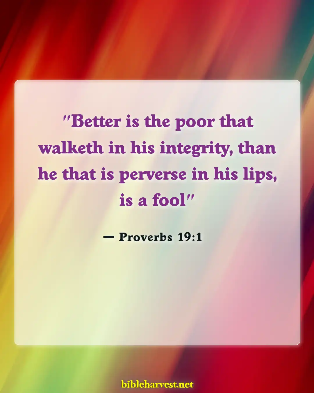 Bible Verses About Honesty (Proverbs 19:1)