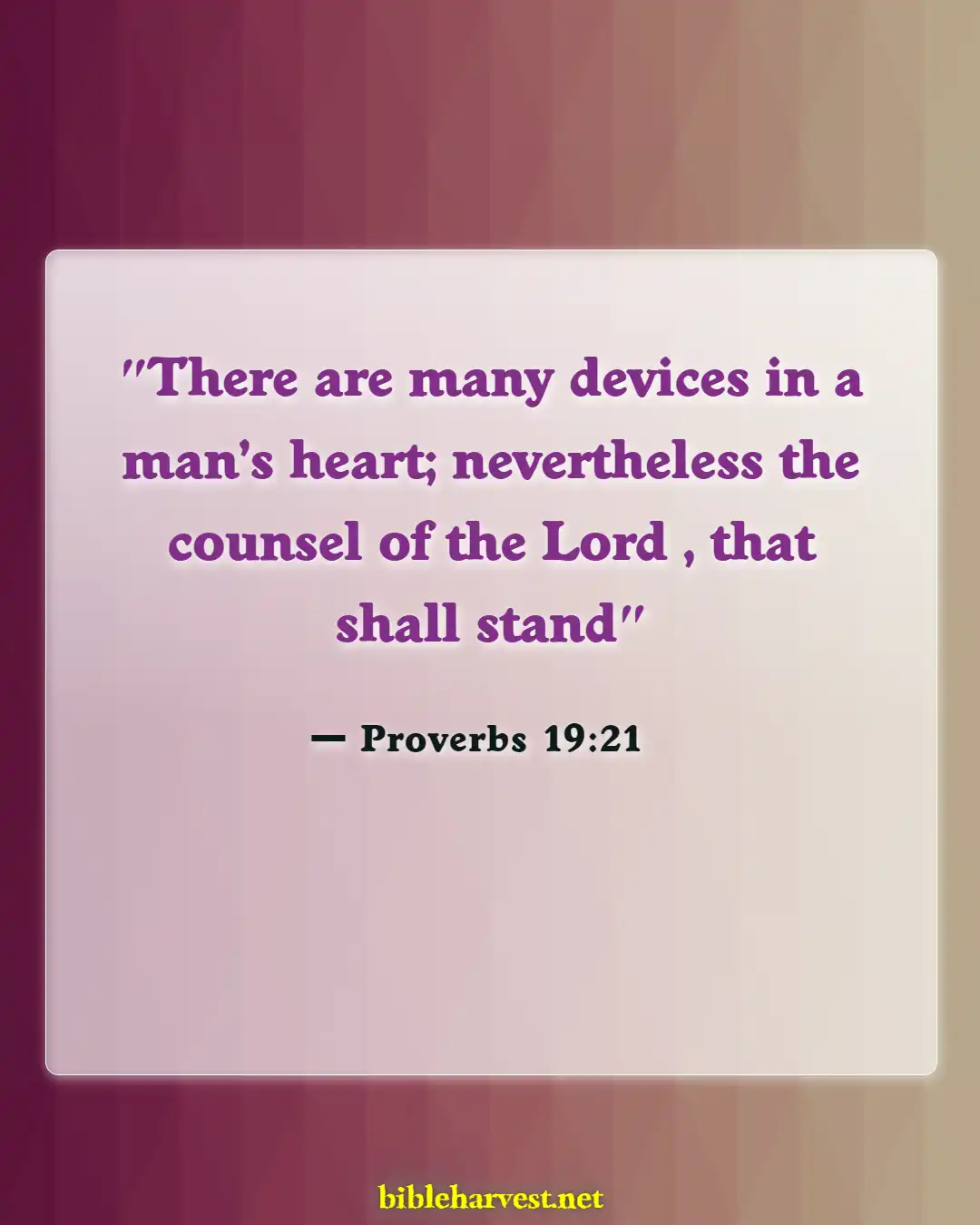 Bible Verses About God Being In Control (Proverbs 19:21)