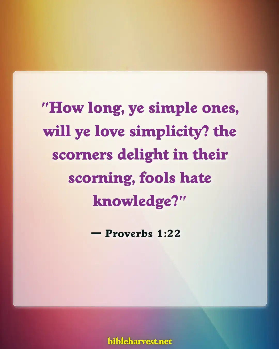 Bible Verses About Stupidity (Proverbs 1:22)