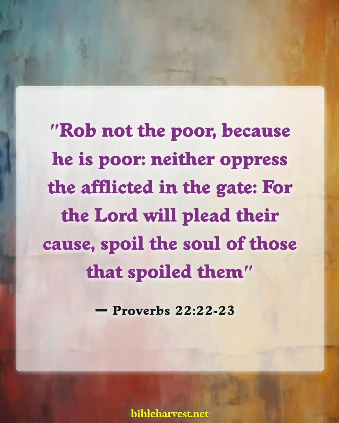 Bible Verses About Someone Taking Advantage Of You (Proverbs 22:22-23)