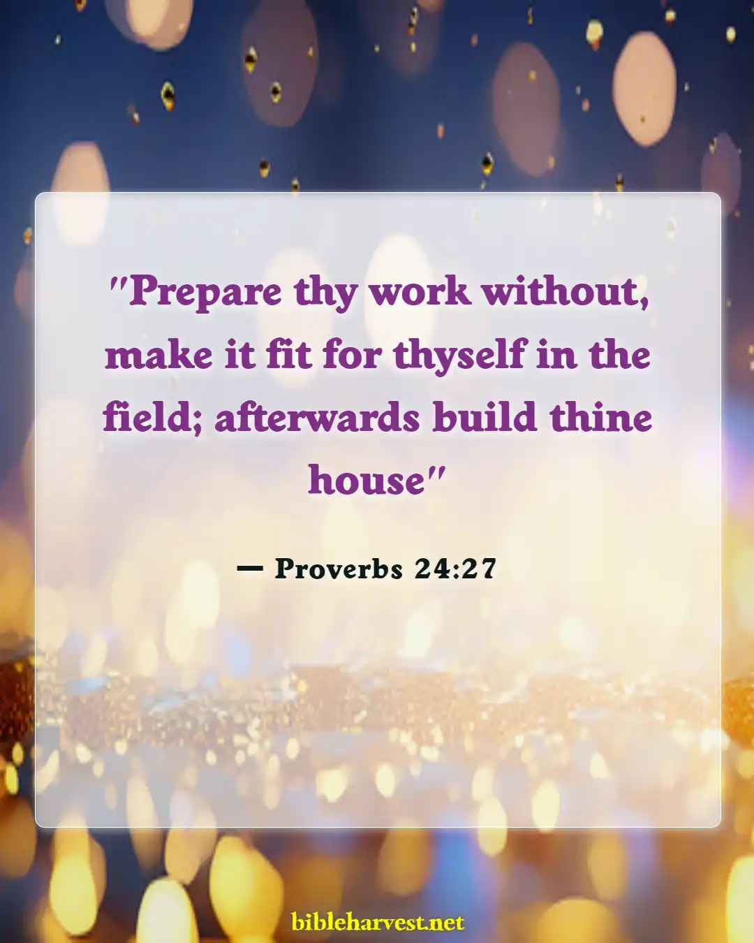 Bible Verses About Farming (Proverbs 24:27)