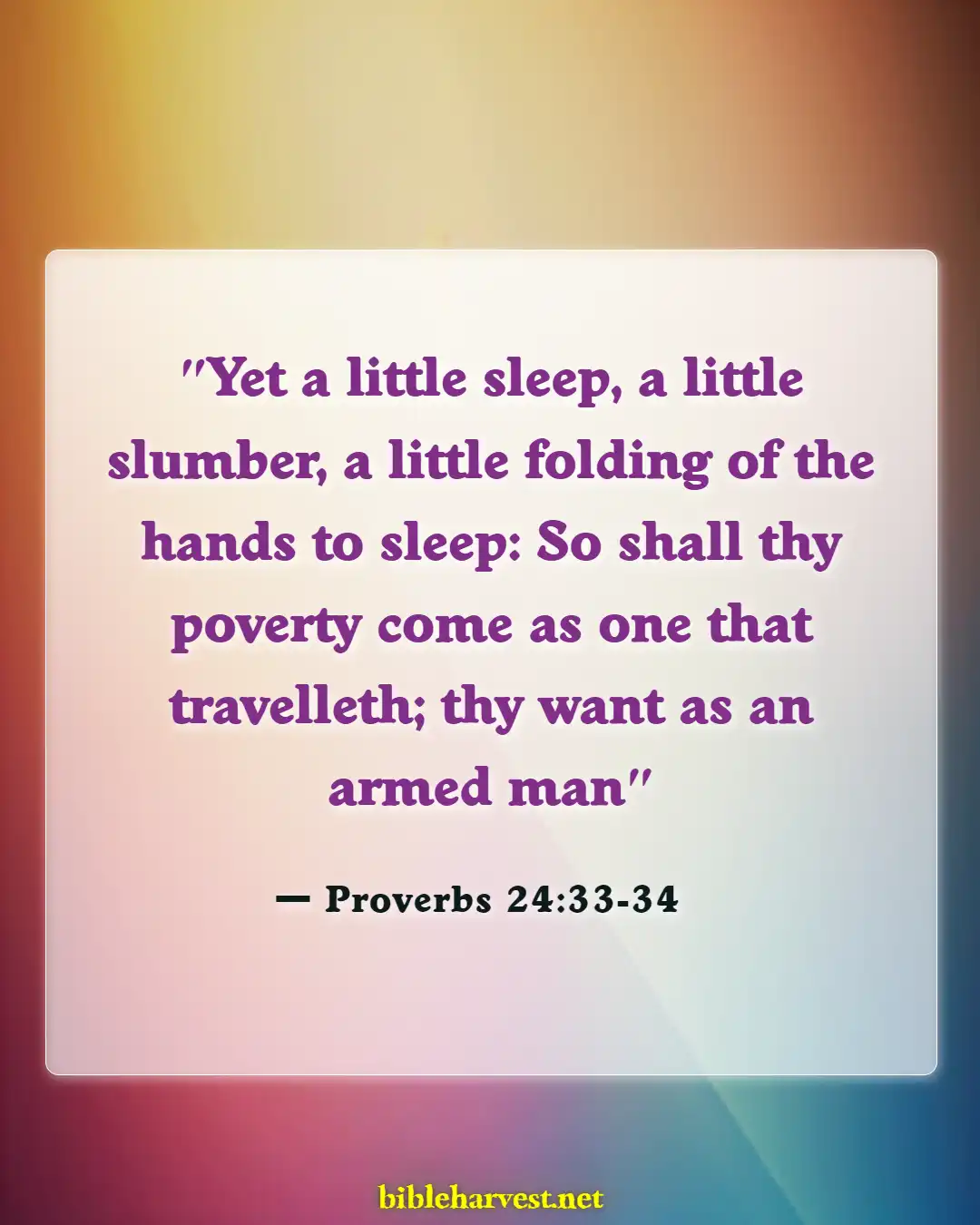 Bible Verses About Sleep And Laziness (Proverbs 24:33-34)