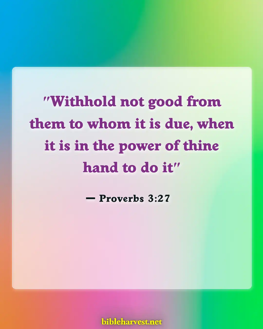 Bible Verses About Fairness And Equality (Proverbs 3:27)