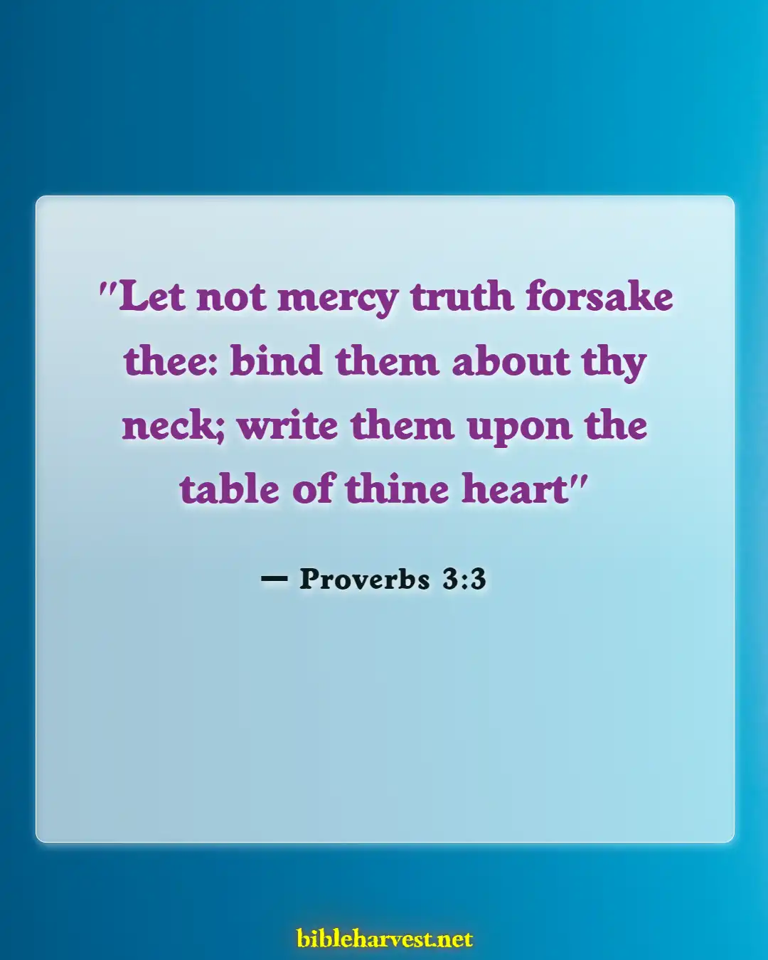 Bible Verses About Commitment To One Another (Proverbs 3:3)