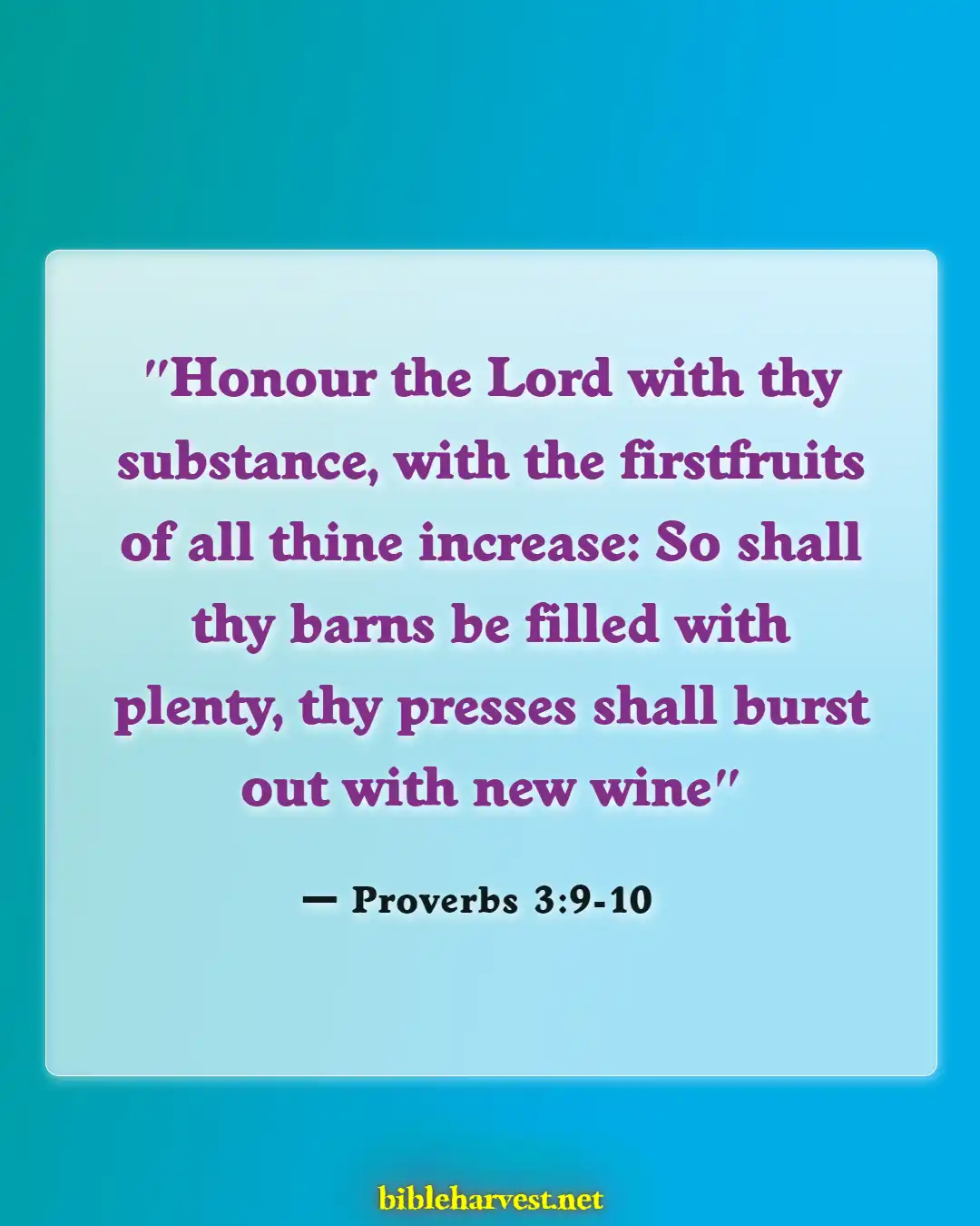 Bible Verses About Wealth And Prosperity (Proverbs 3:9-10)