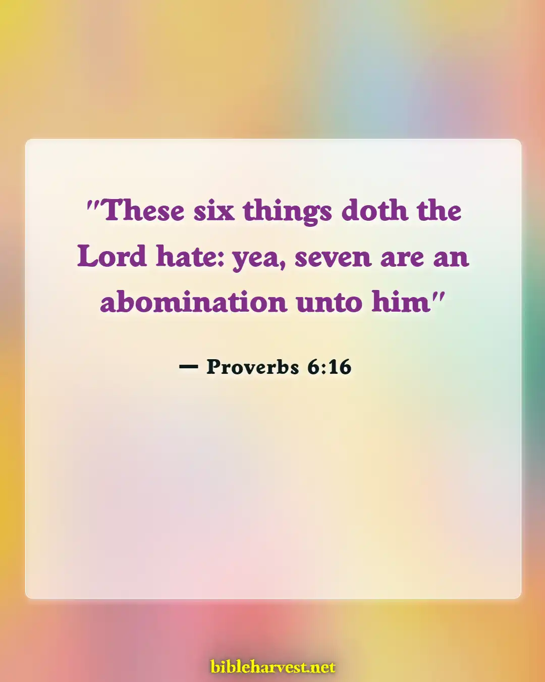 Bible Verses About Abomination (Proverbs 6:16)