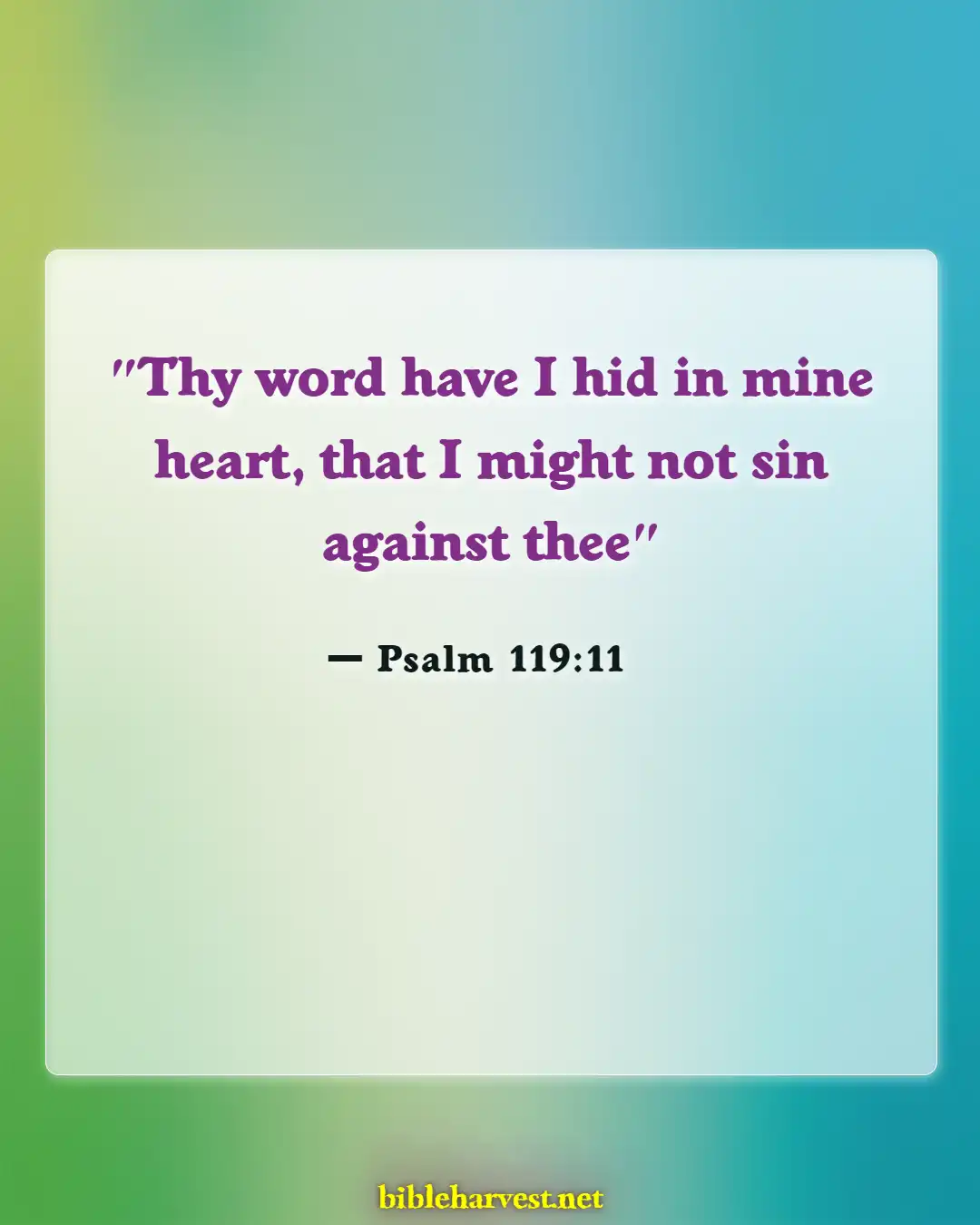 Bible Verses About Temptations (Psalm 119:11)