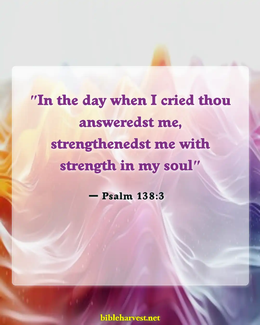 Bible Verses About Getting A New Job (Psalm 138:3)