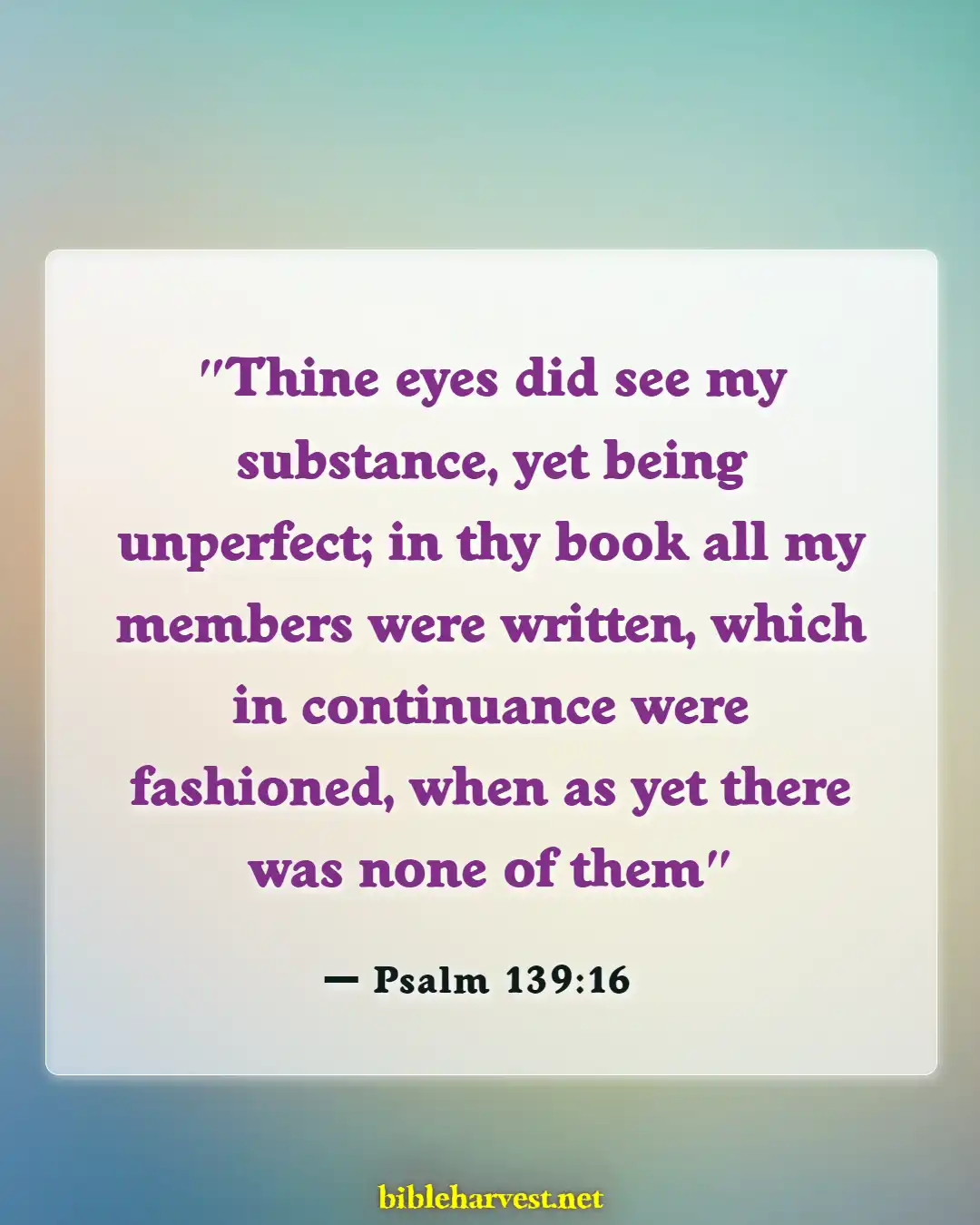 Bible Verses About Adoption (Psalm 139:16)