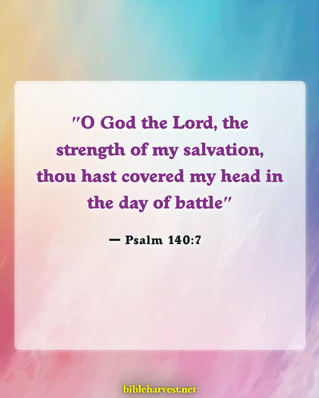 Bible Verses About God Will Fight For You (Psalm 140:7)