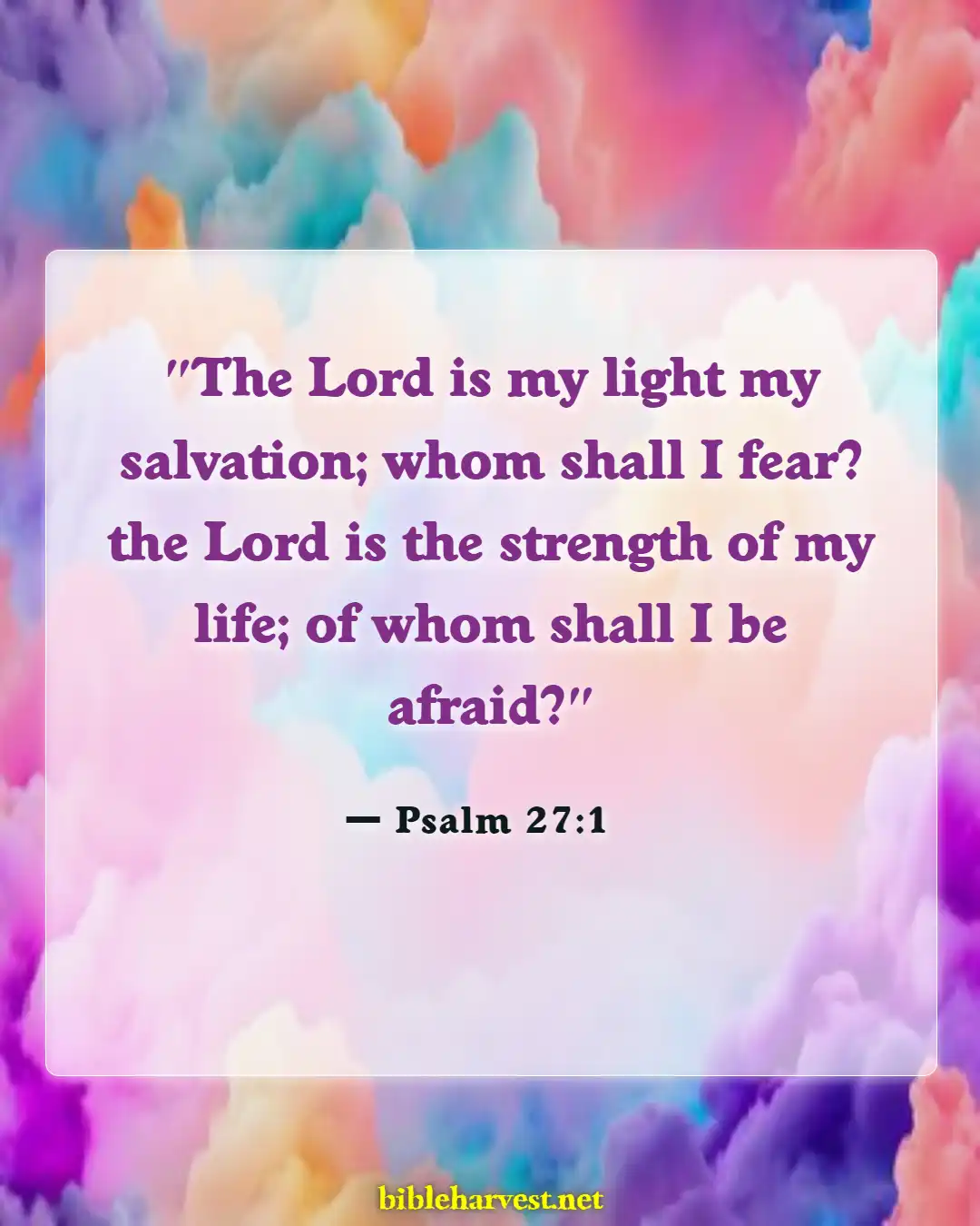 Bible Verses About Anxiety (Psalm 27:1)
