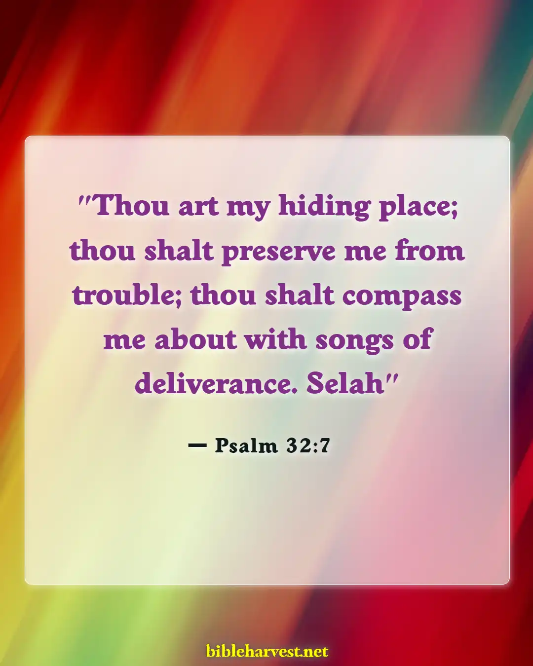 Bible Verses About Stress And Hard Times (Psalm 32:7)