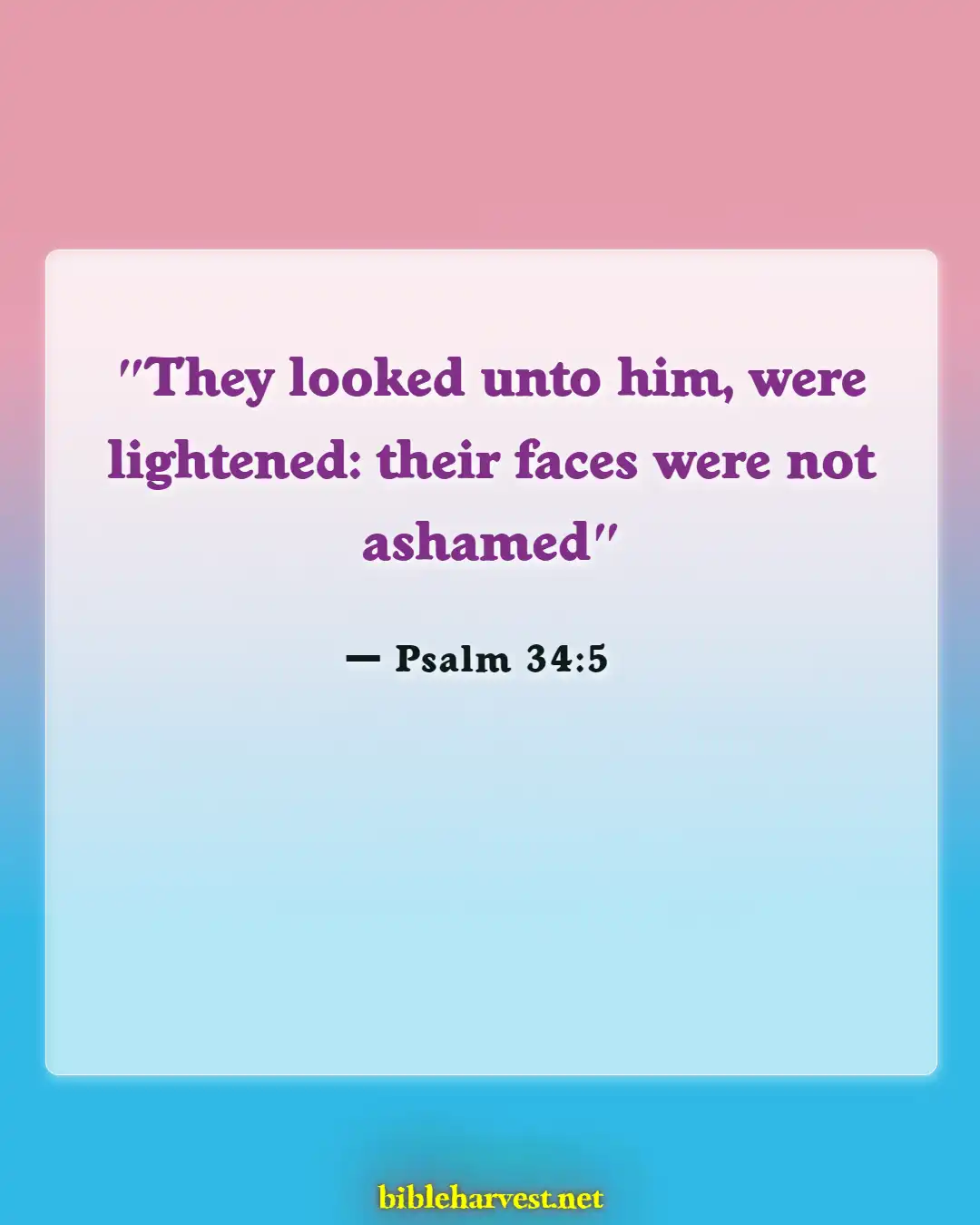 Bible Verses About Guilt (Psalm 34:5)