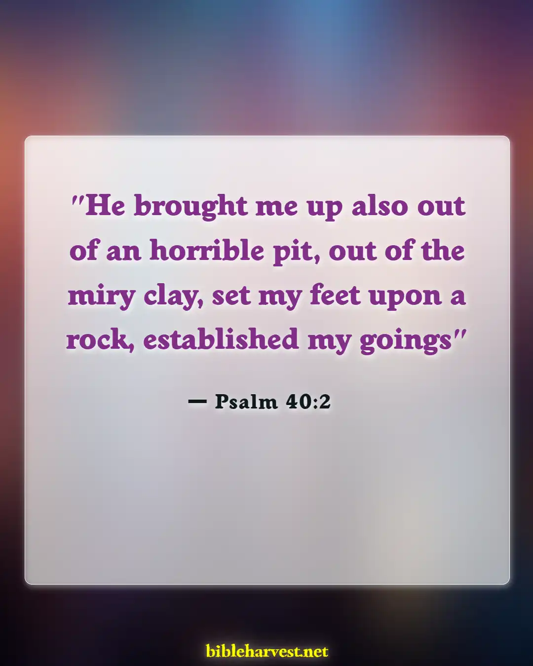 Bible Verses About Anchors (Psalm 40:2)