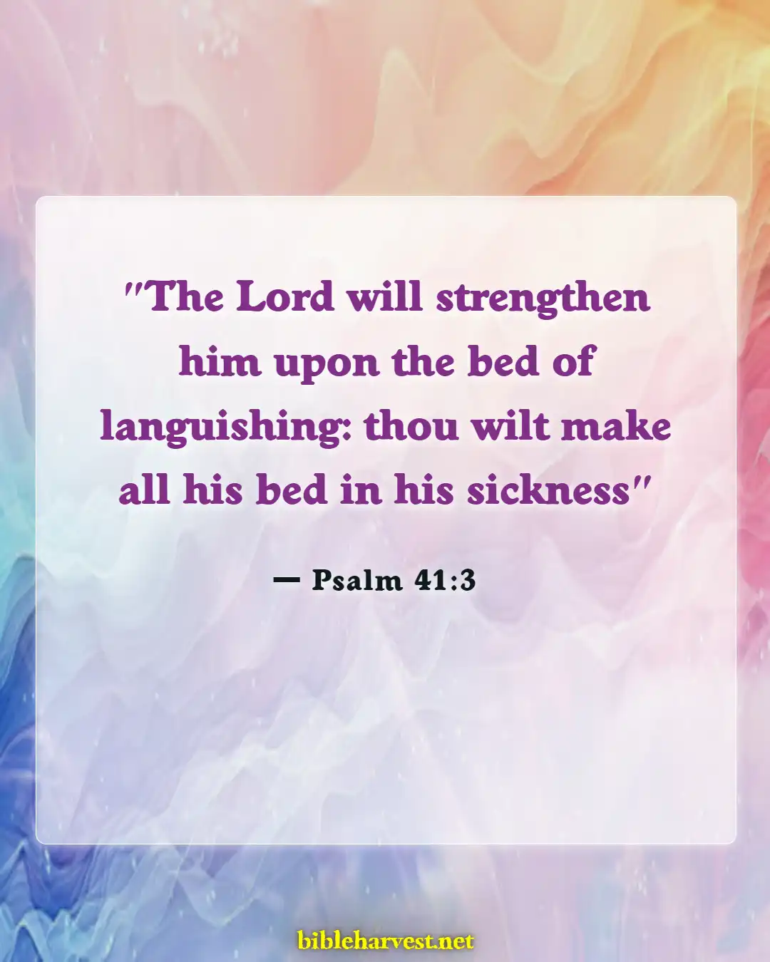Bible Verses About Health Problems (Psalm 41:3)