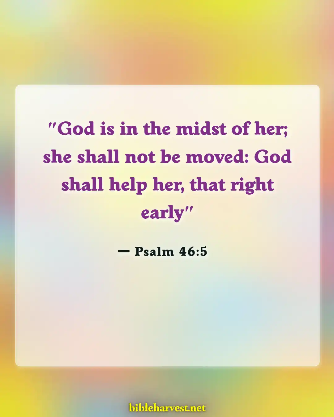 Bible Verses About A Woman Of Good Character (Psalm 46:5)