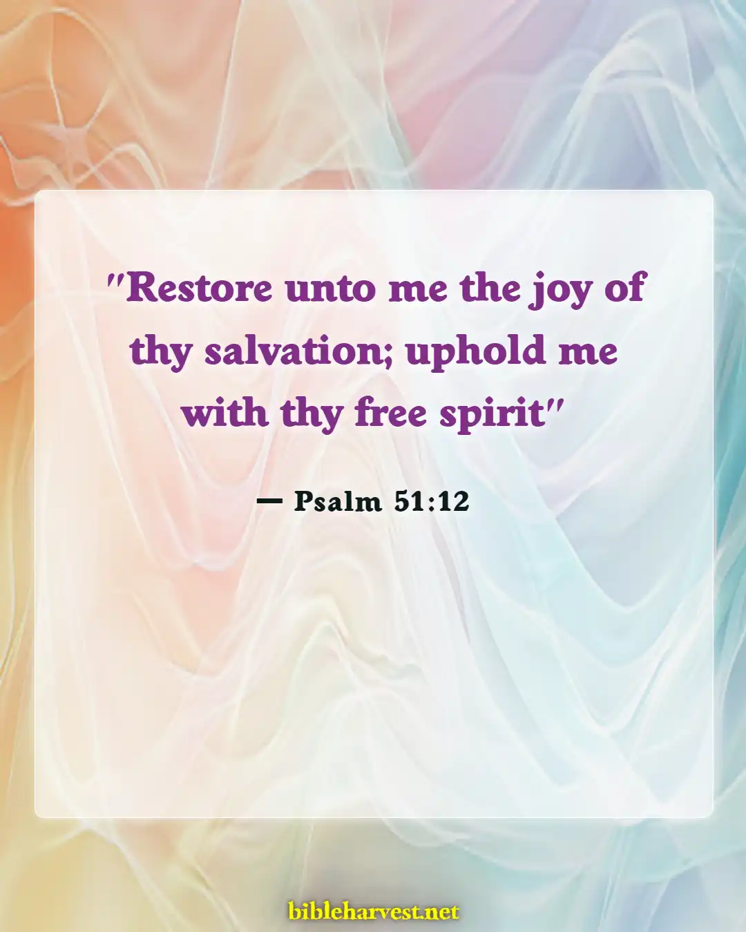 Bible Verses About Joy (Psalm 51:12)