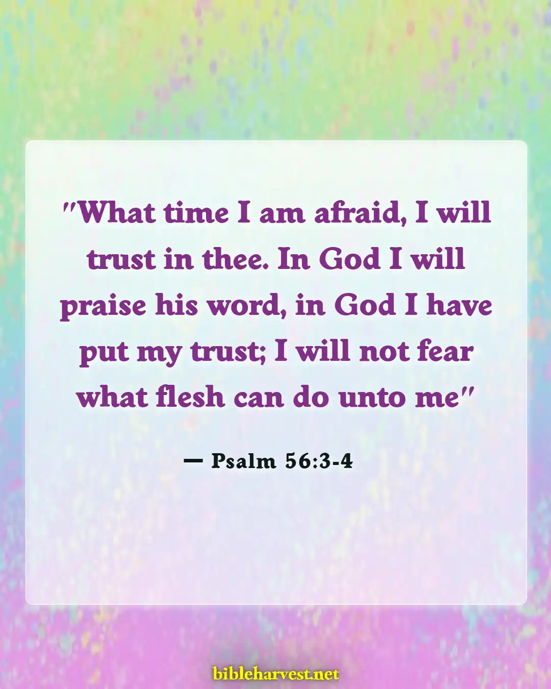 Bible Verses About Keep The Devil Away (Psalm 56:3-4)