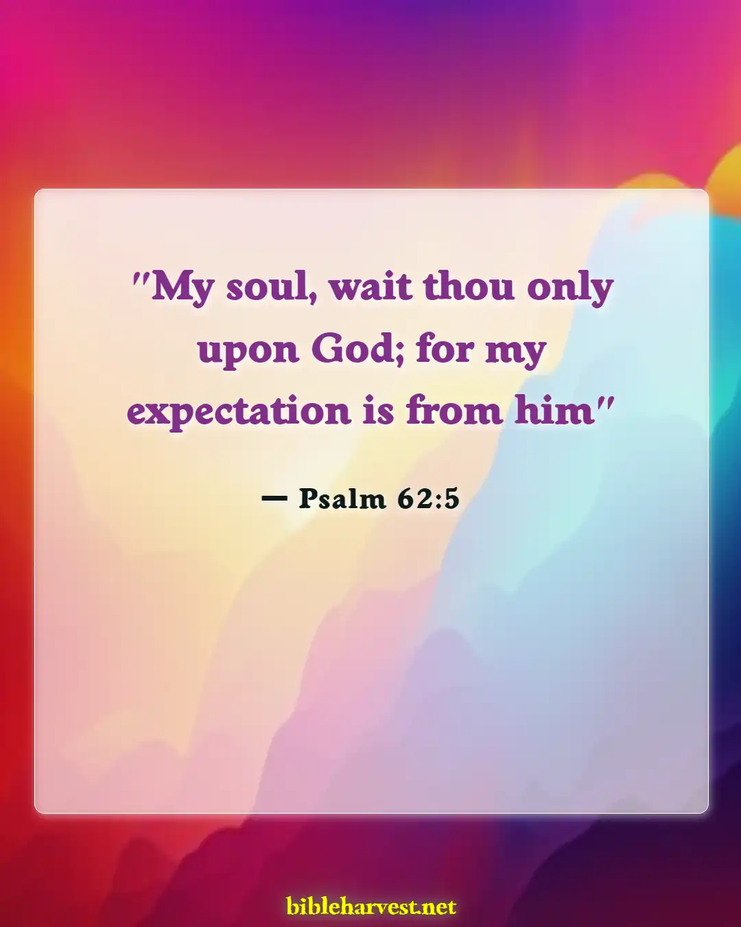 Bible Verses About God's Timing (Psalm 62:5)