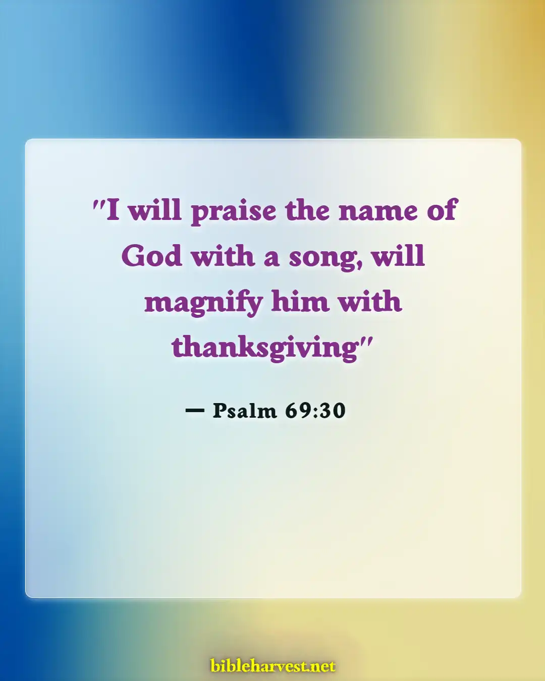 Bible Verses About Thankful Blessed Sunday (Psalm 69:30)