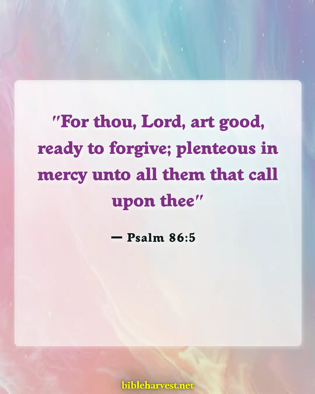 Bible Verses About Only God Can Forgive Sins (Psalm 86:5)