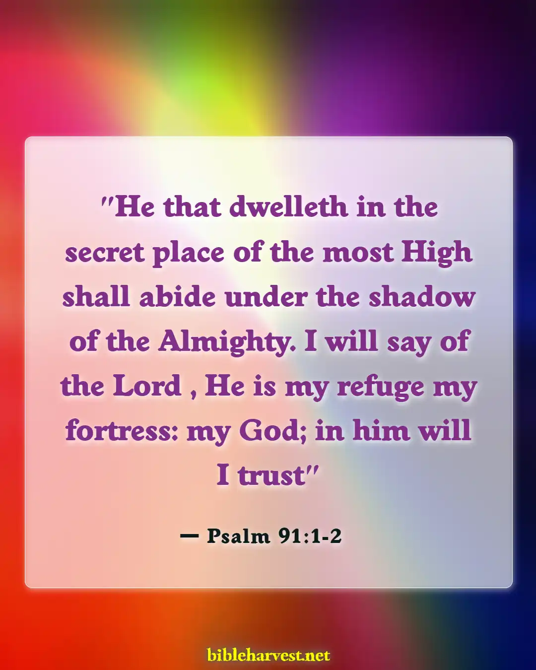 Bible Verses About Anxiety (Psalm 91:1-2)