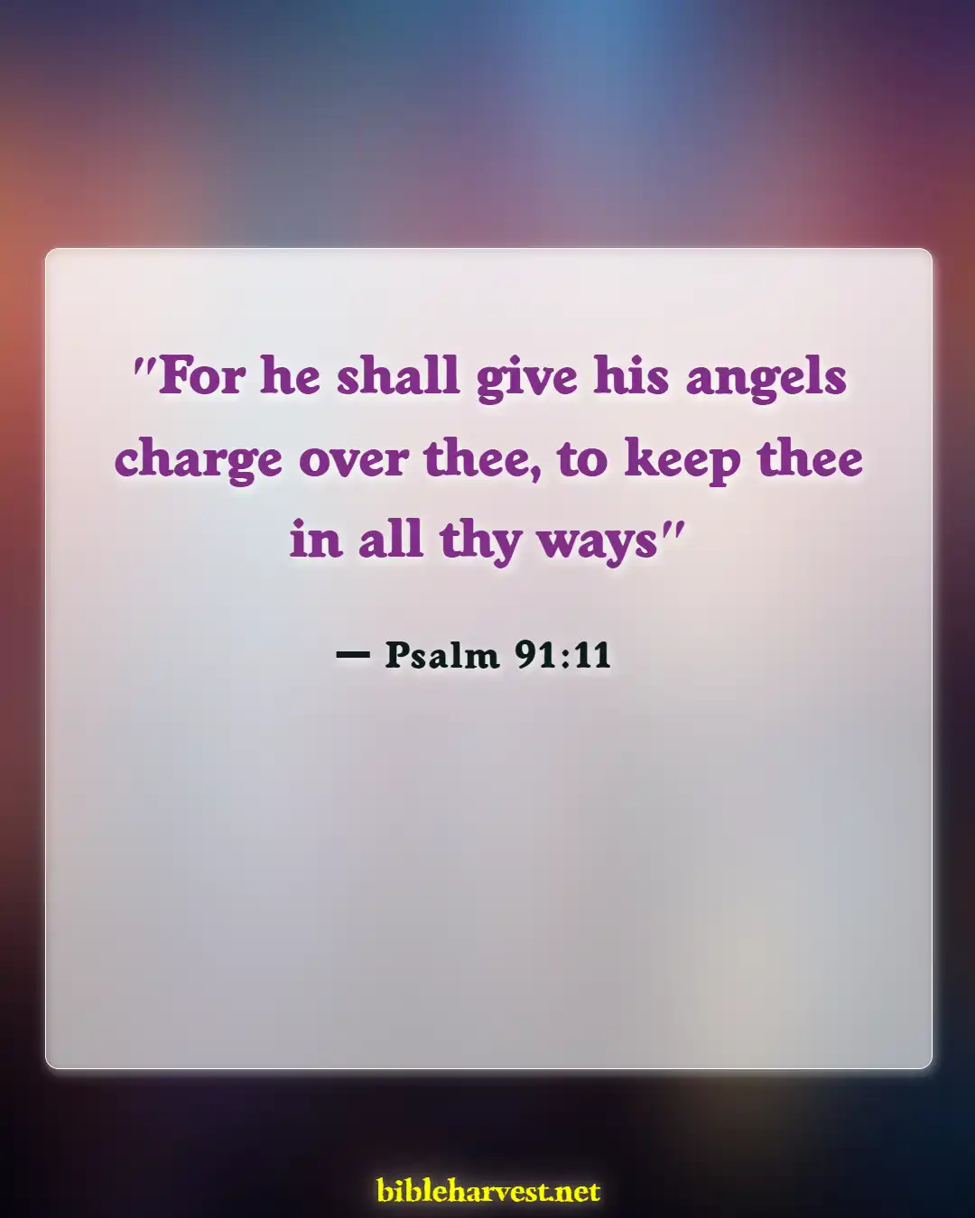 Bible Verses About Good Nighs (Psalm 91:11)