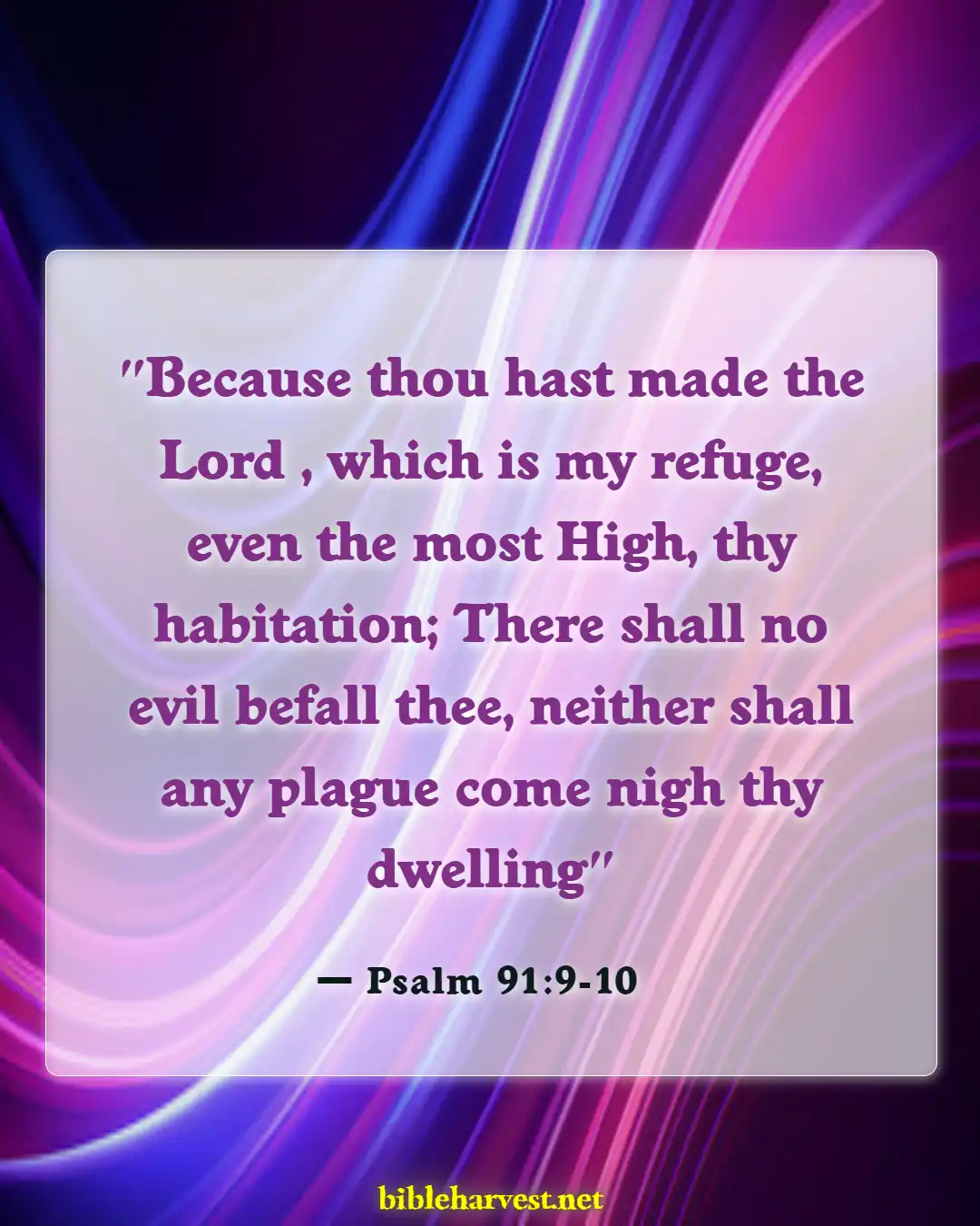 Bible Verses About Bless A New Home (Psalm 91:9-10)