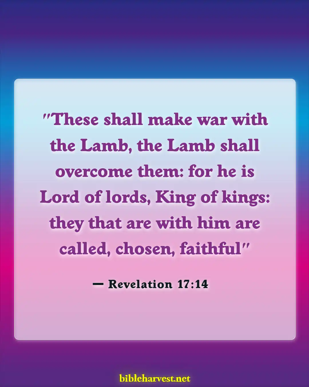 Bible Verses About God's Army (Revelation 17:14)