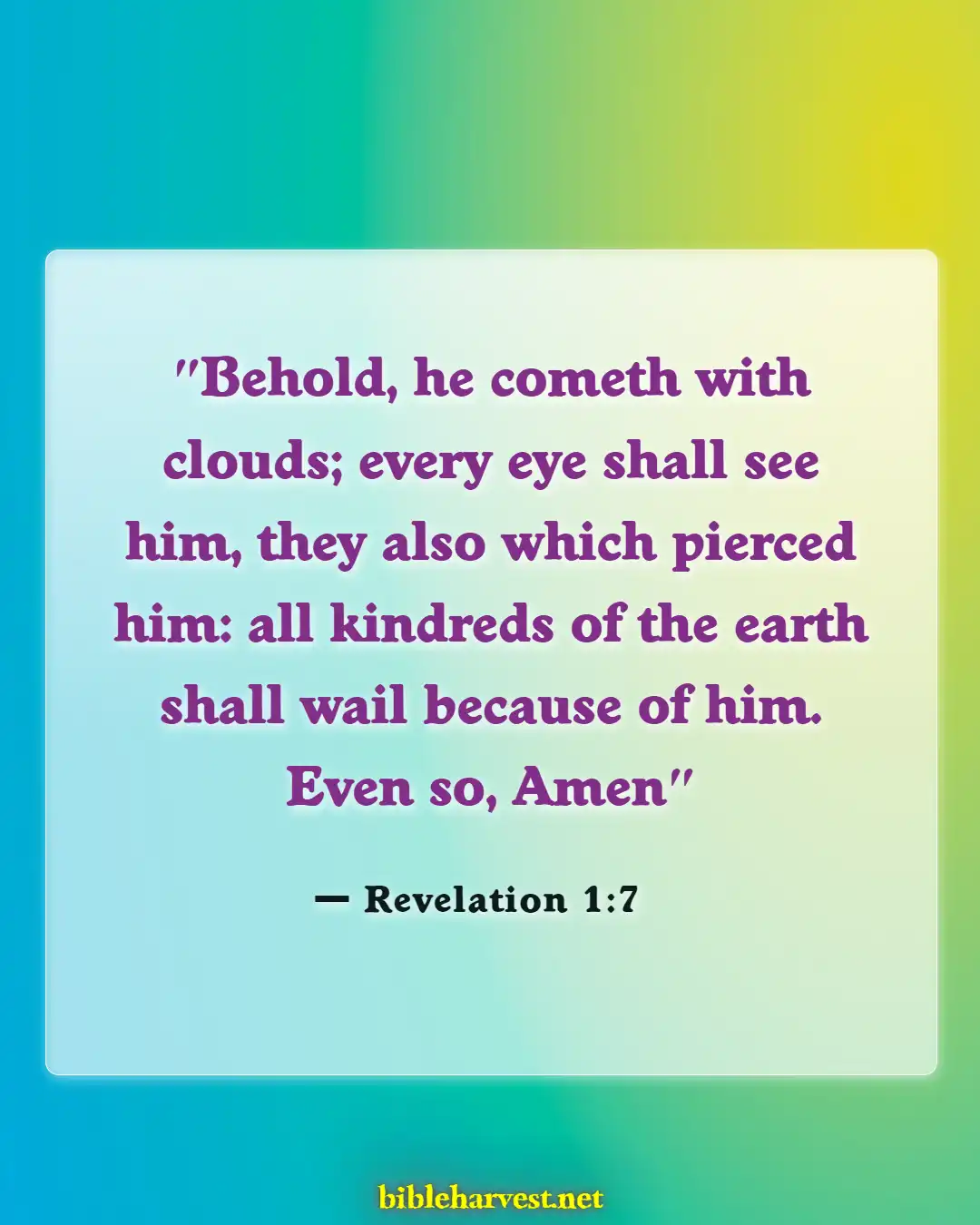 Bible Verses About Jesus (Revelation 1:7)