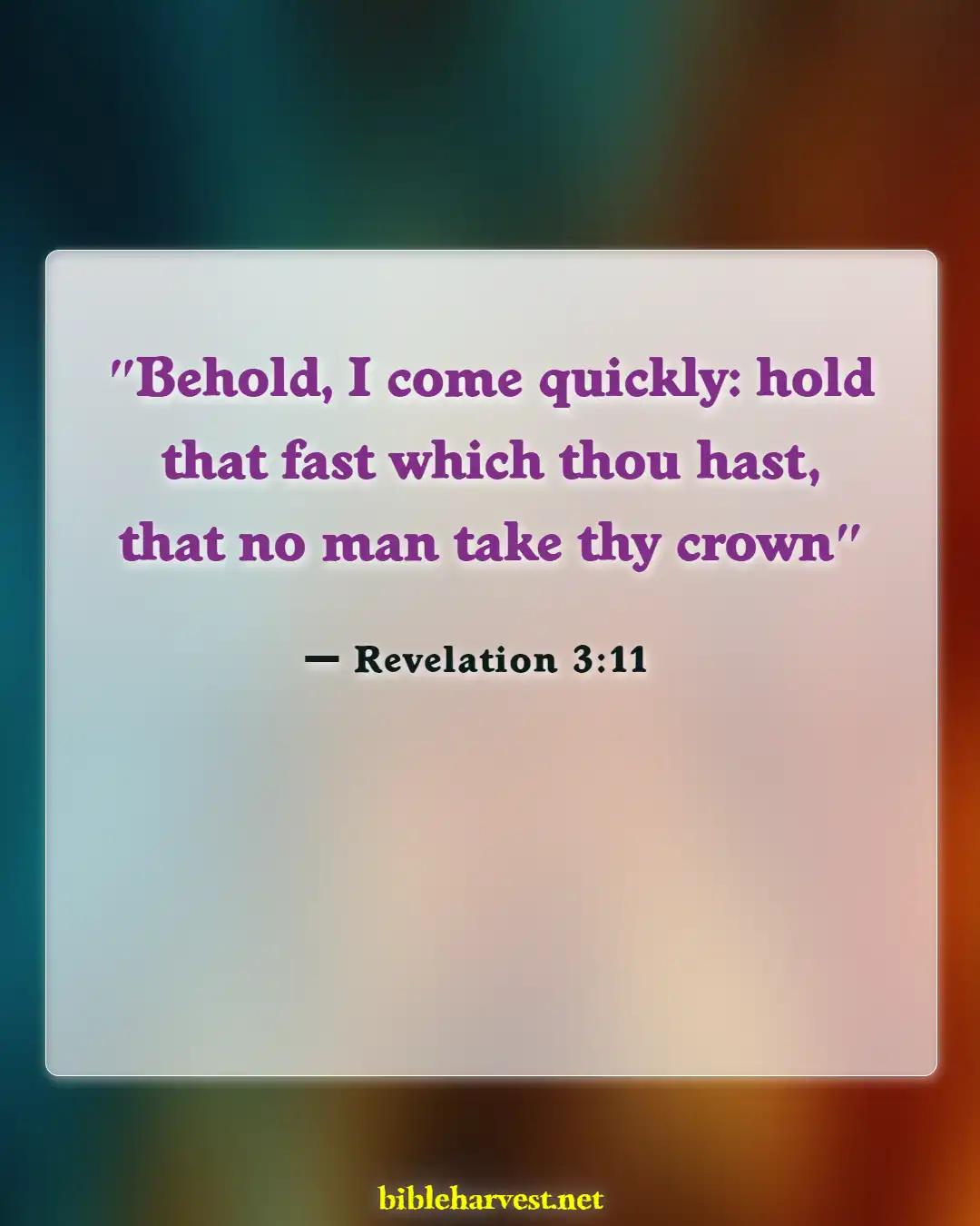 Bible Verses About Running The Race (Revelation 3:11)